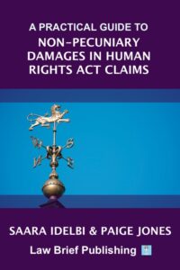 A practical guide to Non-pecuniary Damages in Human Rights Act Claims